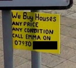 We buy houses - Any price, any condition. Call Emma on 07930 ******